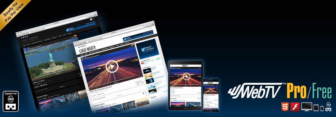 Video CMS WS.WebTV: Cree su propio portal de vídeos profesional. Pay Per View ready. Ahora con soporte para vídeo 360 + VR.