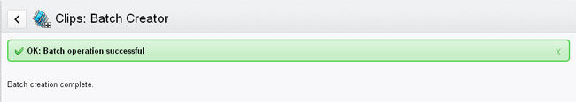 Batch Creator: processing done