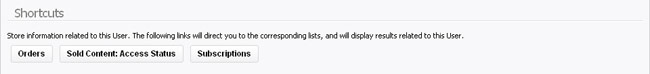 Shortcuts to Orders, Sold Content and Subscriptions related with the user
